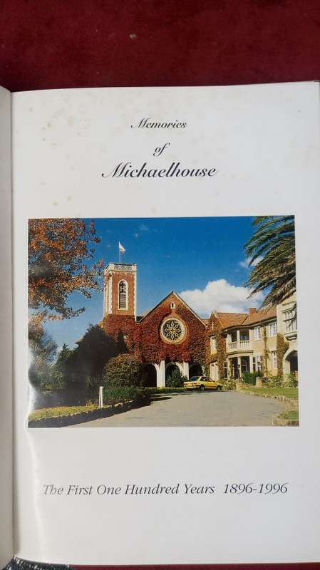 Memories of Michaelhouse - The First 100 Years 1896-1996