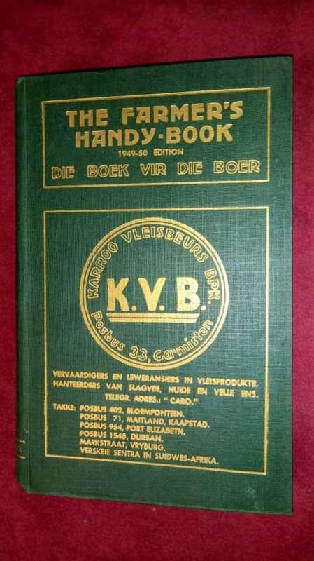 The Farmer's Handy Book For 1949-1950: Die Boek Vir Die Boer