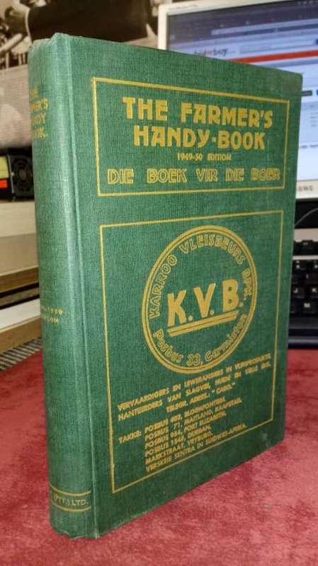The Farmer's Handy Book For 1949-1950: Die Boek Vir Die Boer