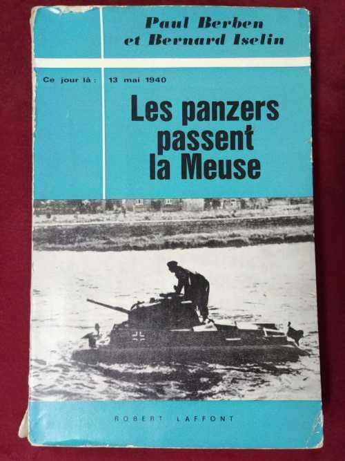 Les Panzers Passent La Meuse (NAZI history WW2)