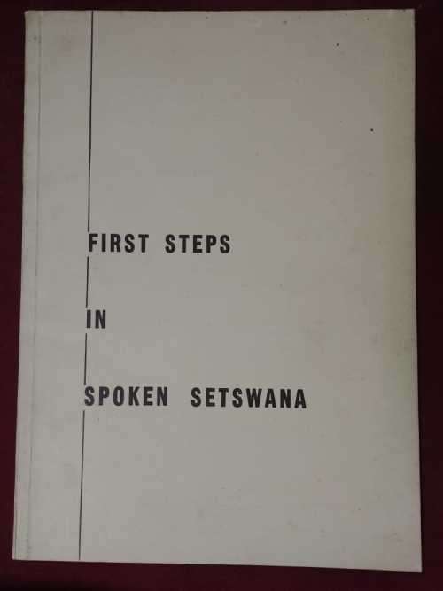 First Steps In Spoken Setswana