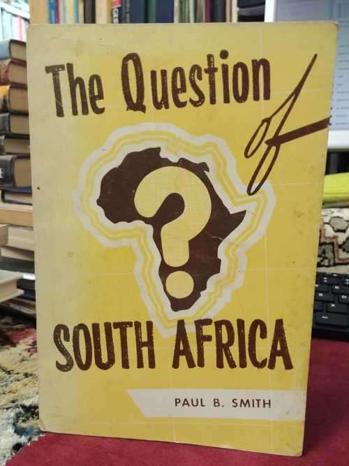 The Question of South Africa