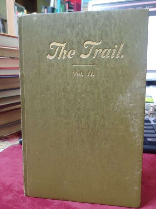 The Trail - The Official Organ of the Natal Scout Council - Vols. 1 and 2