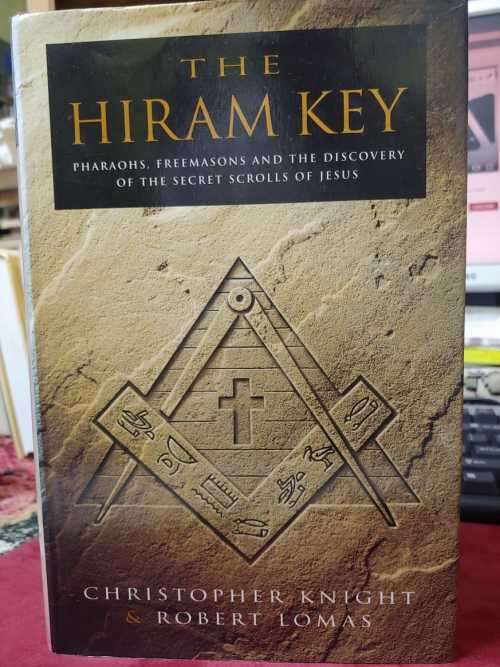 The Hiram Key - Pharaohs, Freemasons, Secret Scrolls