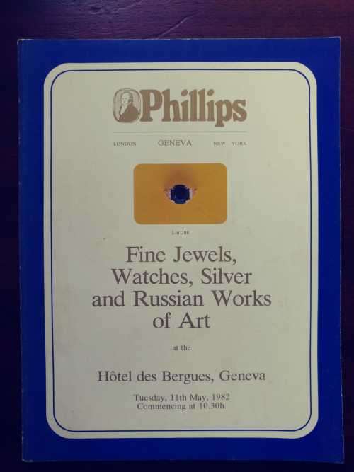 Phillips Auction Catalogue - 11th May 1982 - Fine Jewels, Watches, Silver and Russian Works of Art