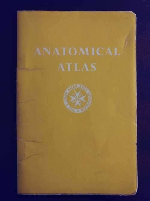 Anatomical Atlas - St. John`s Ambulance Association