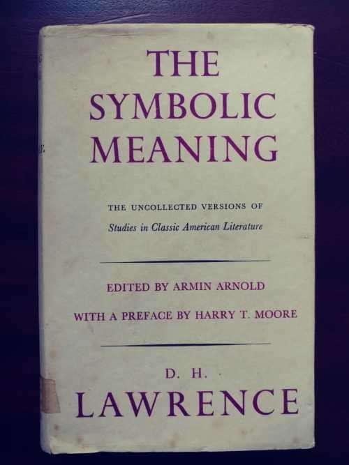 The Symbolic Meaning - D. H. Lawrence