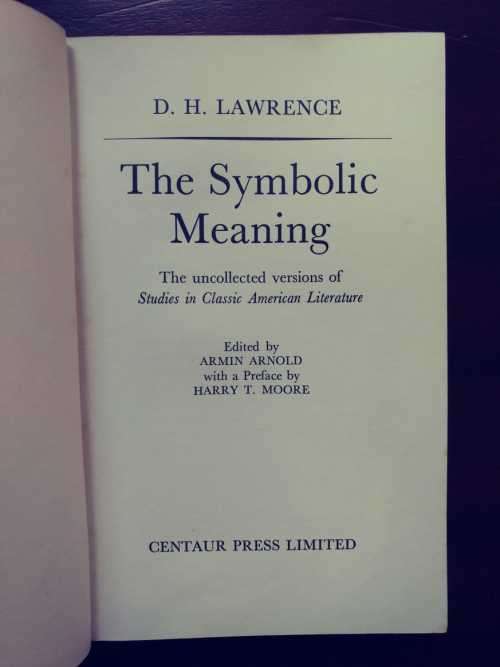The Symbolic Meaning - D. H. Lawrence
