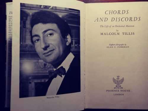 Chords and Dischords - The Life of an Orchestra Musician - Malcolm Tillis