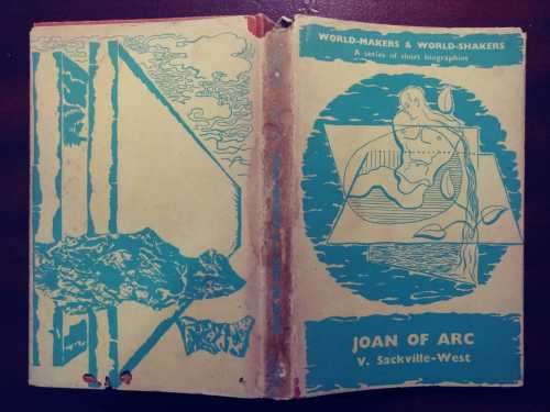 Joan Of Arc - by V. Sackville-West