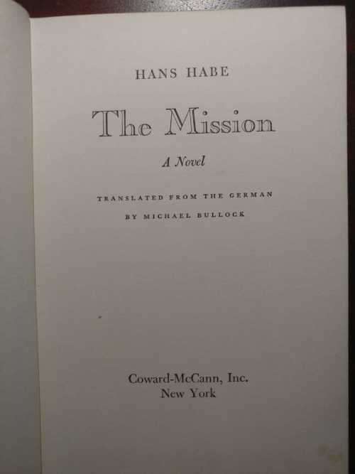 The Mission - Hans Habe