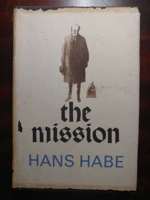 The Mission - Hans Habe
