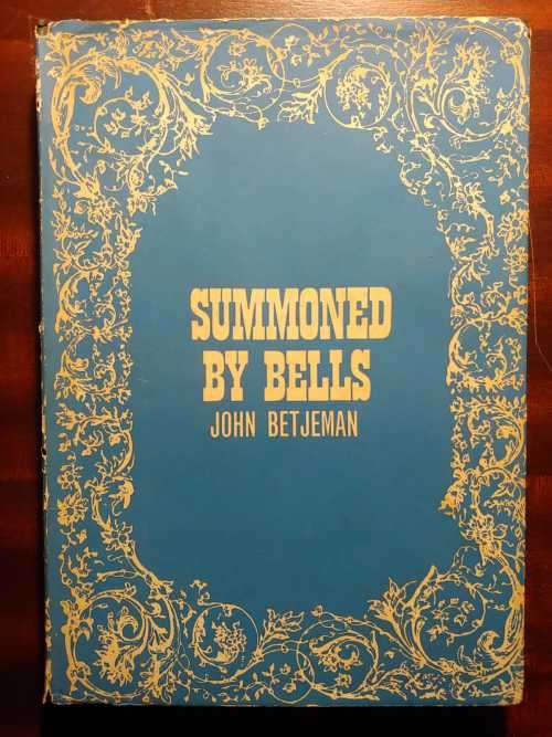 Summoned By Bells - John Betjeman