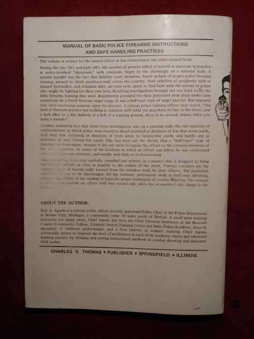 Manual of Basic Police Firearms Instructions and Safe Handling Practices - Roy Agosta
