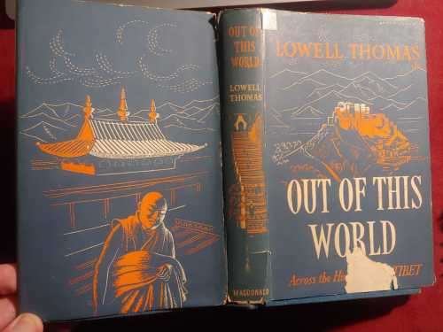 Out Of This World - Across The Himalayas To Tibet (Jack Vincent`s copy)