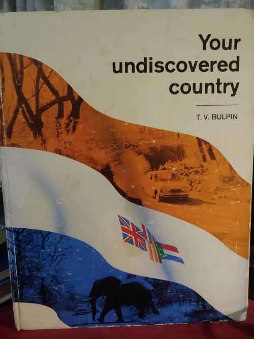 Your Undiscovered Country - T. V. Bulpin