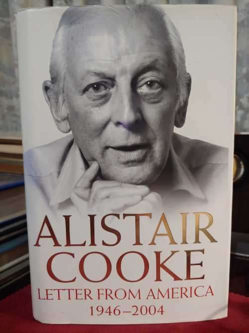 Alistair Cooke - Letter From America -  1946-2004