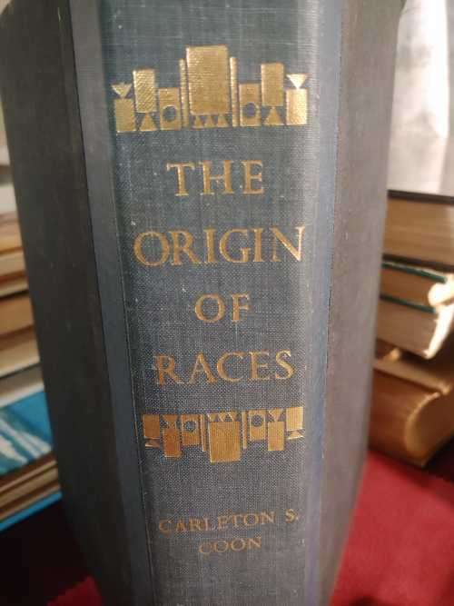 The Origin Of Races - by Carleton S. Coon