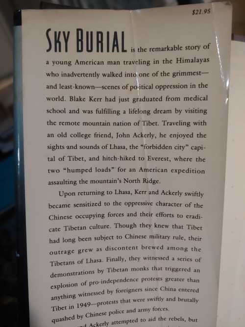 Sky Burial - An Eyewitness Account of China`s Brutal Crackdown in Tibet