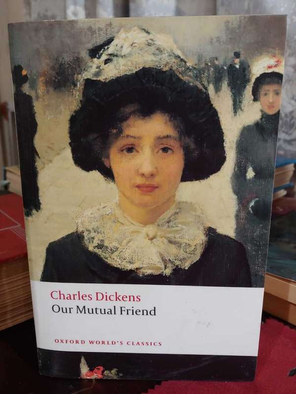 Our Mutual Friend - Charles Dickens