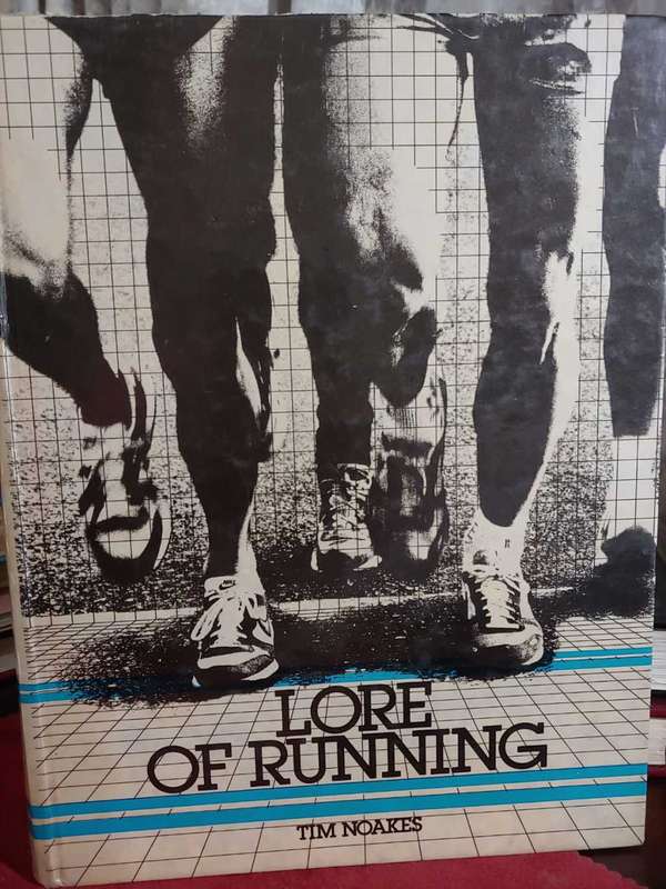 Lore Of Running - Prof. Tim Noakes
