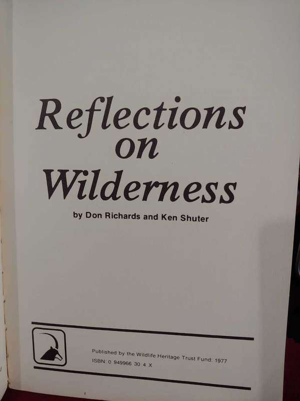 Reflections on Wilderness - Don Richards & Ken Shuter