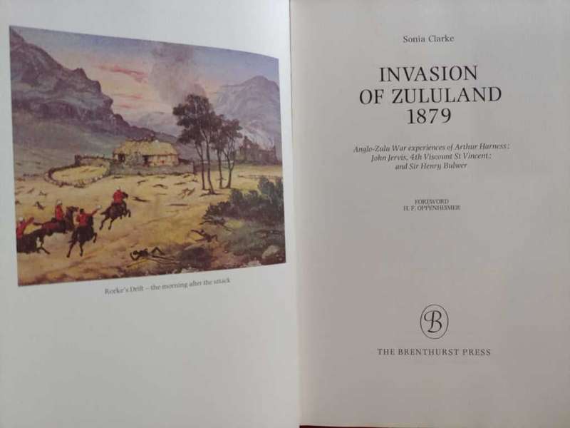 Invasion of Zululand - Sonia Clarke - Brenthurst Press