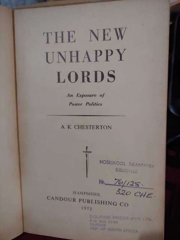 The New Unhappy Lords - A. K. Chesterton