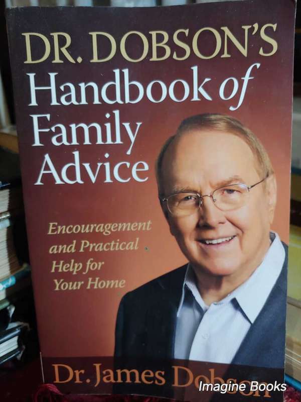 Dr. Dobson`s Handbook of Family Advice
