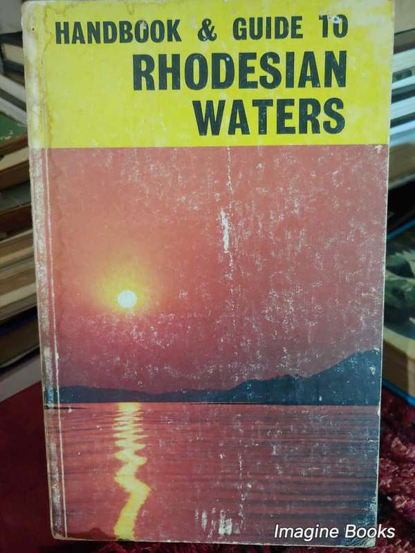 Rhodesian Waters - Handbook & Guide