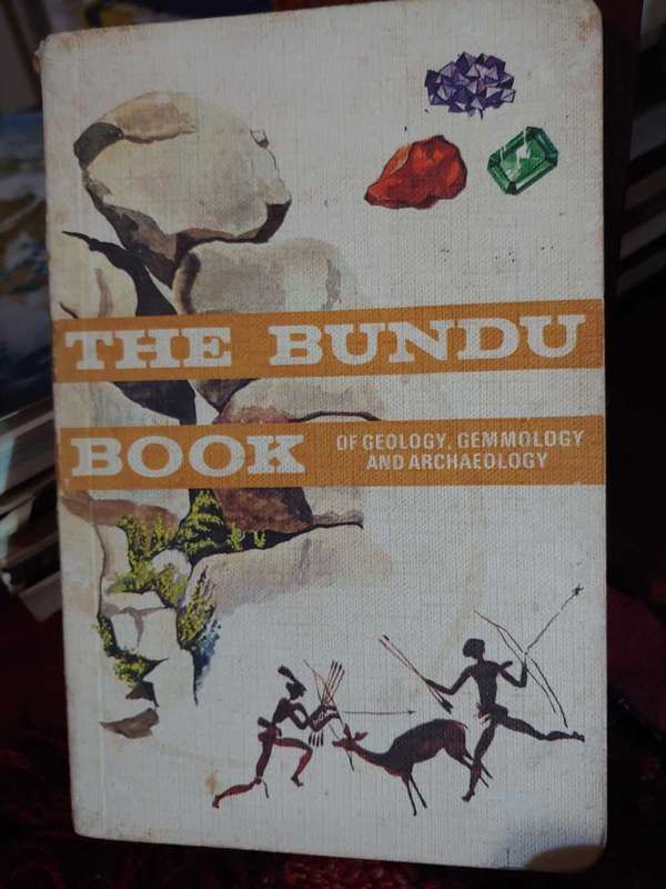 The Bundu Book - Geology, Gemmology and Archaeology