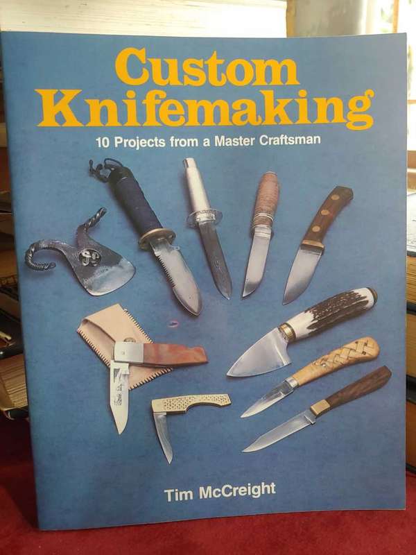 Custom Knifemaking - Tim McCreight