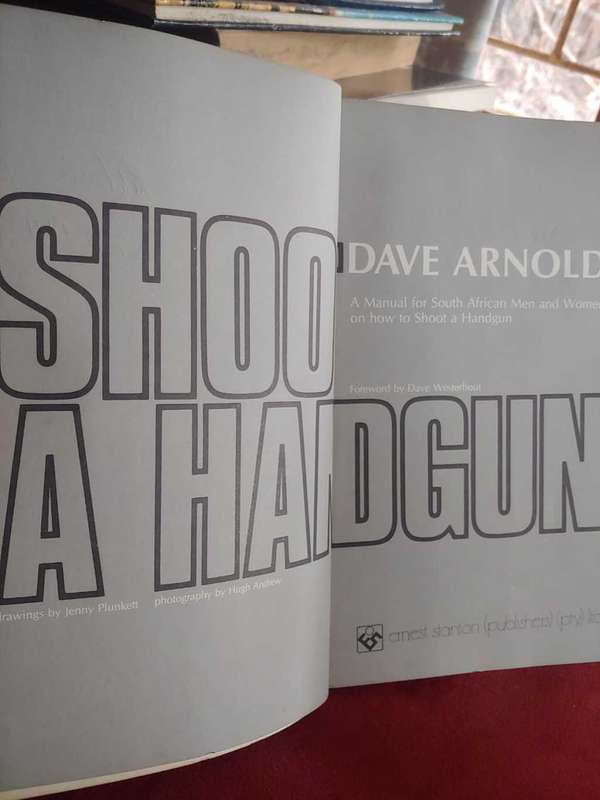 Shoot A Handgun - Dave Arnold