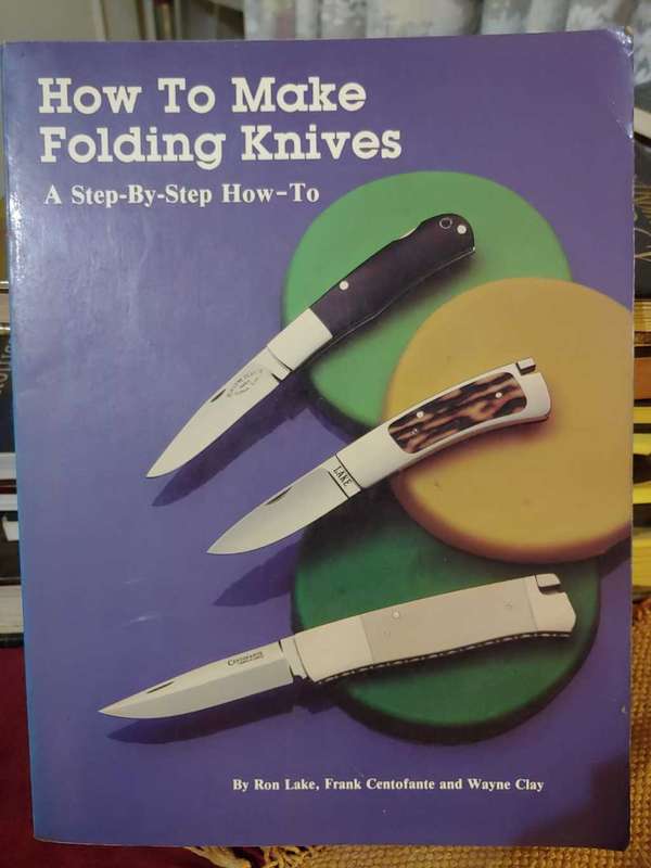 How To Make Folding Knives - Ron Lake