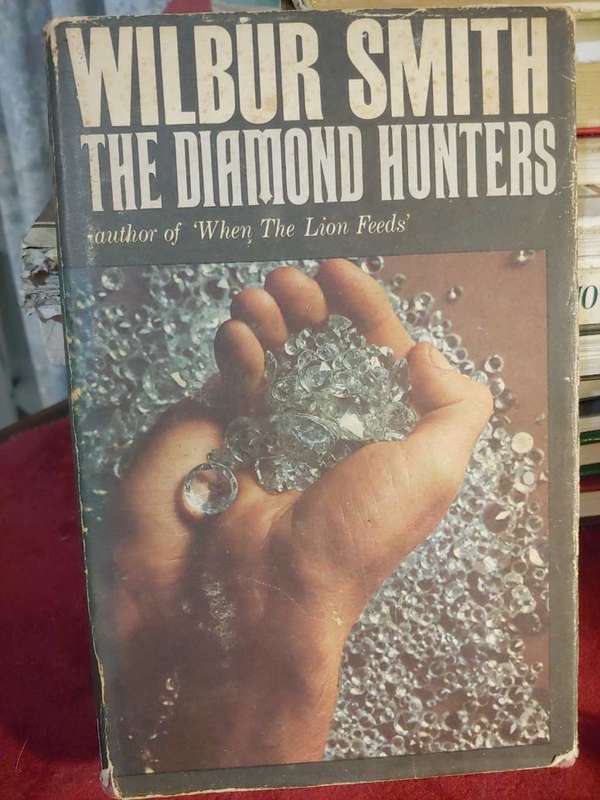 The Diamond Hunters - Wilbur Smith