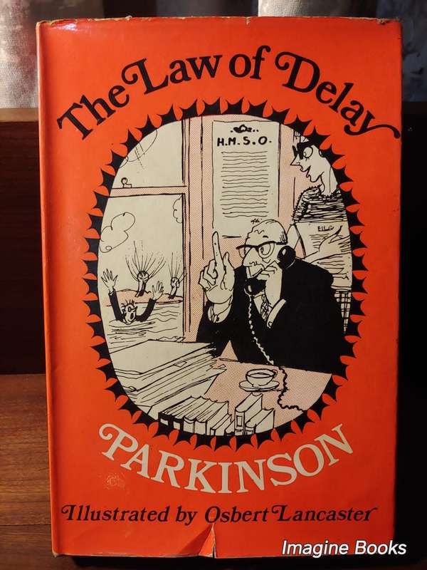 The Law of Delay - C. Northcote Parkinson