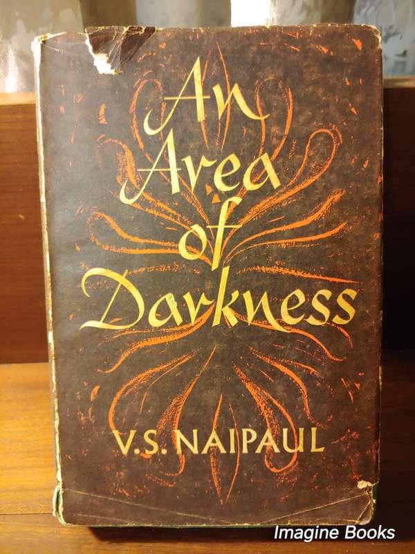 An Area Of Darkness - V. S. Naipaul