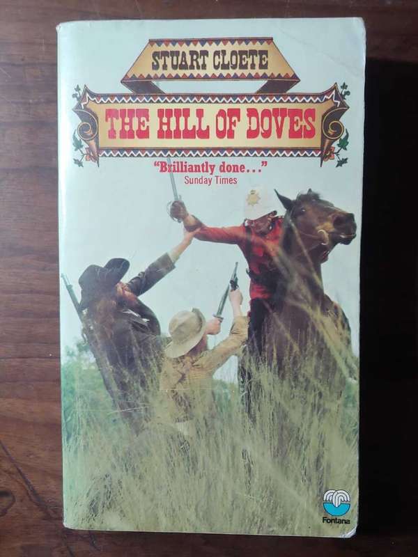 The Hill Of Doves - Stuart Cloete