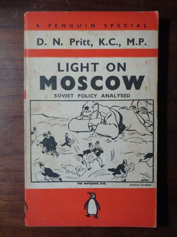 Light On Moscow - D. N. Pritt