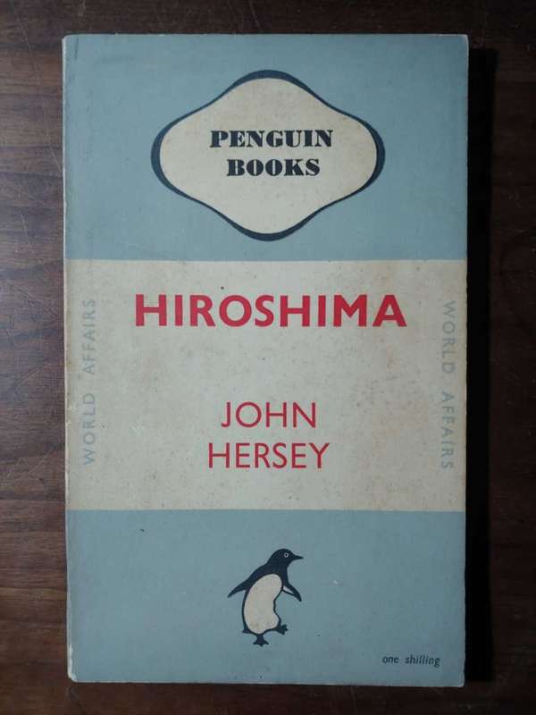Hiroshima - John Hersey
