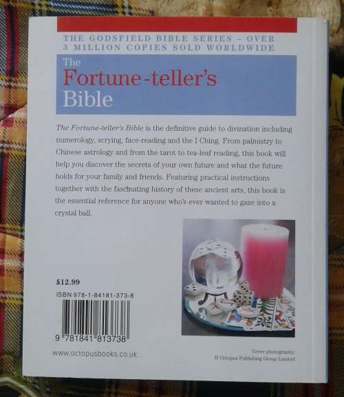 The Fortune-Teller's Bible: The Definitive Guide to the Arts of Divination