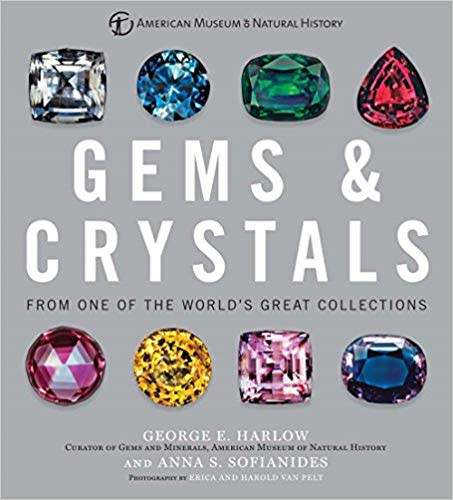 Gems and Crystals author George E. Harlow and Anna S. Sofianides