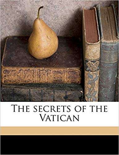The Secrets of the Vatican author Douglas Brooke Wheelton Sladen, Francis Bourne