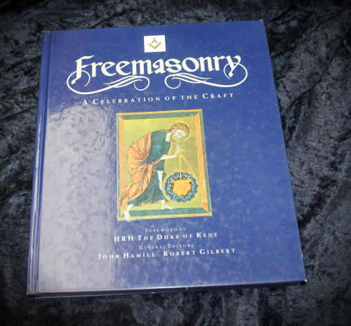 Masonic - Freemasonry A Celebration of the Craft Published 2004 Terry Allen-Hard Cover