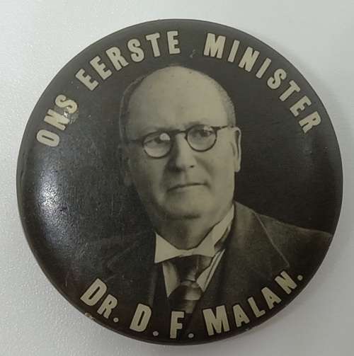 Vintage - Election Pin Badge "Ons Eerste Minister" Dr D.F MALAN -Africana