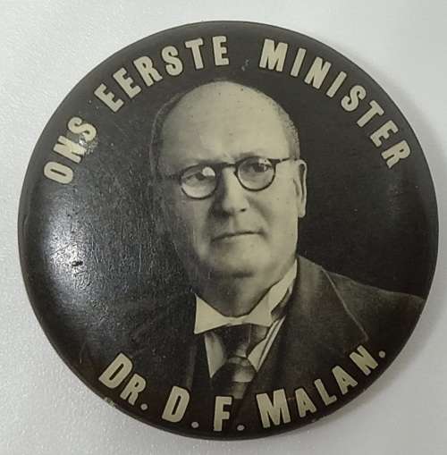 Vintage - Election Pin Badge "Ons Eerste Minister" Dr D.F MALAN -Africana
