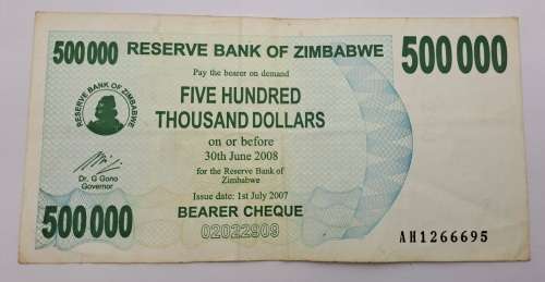 2007 Zimbabwe 500 000 Dollars Bearer Cheque