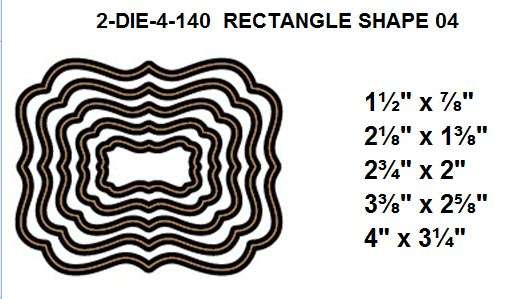 SIMPLY 2 DIE 4-140 RECTANGLE SHAPE 04  ~~~  NEW ~~~