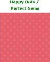12x12" PAPER LAYERZ - HAPPY DOTS - PERFECT GEMS  CARD STOCK