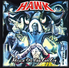 Hawk-Africa, she too can cry (bonus tracks,liner notes and rare photos)